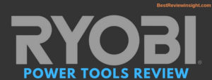 ryobi tools review